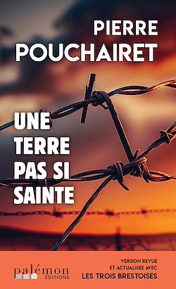 Télécharger le livre :  Une terre pas si sainte