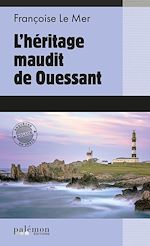 Télécharger le livre :  L'héritage maudit de Ouessant