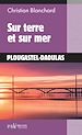 Télécharger le livre :  Sur terre et sur mer