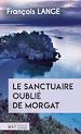 Télécharger le livre :  Le sanctuaire oublié de Morgat