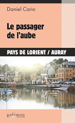 Télécharger le livre :  Le passager de l'aube