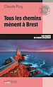 Télécharger le livre :  Tous les chemins mènent à Brest - Tome 21