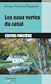Télécharger le livre :  Les eaux vertes du canal