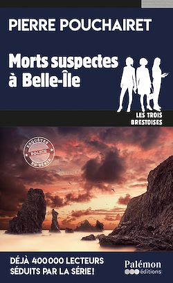 Télécharger le livre :  Morts suspectes à Belle-Île