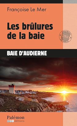 Télécharger le livre :  Les brûlures de la baie