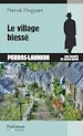 Télécharger le livre :  Le village blessé