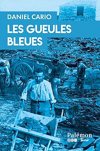 Téléchargez le livre :  Les gueules bleues