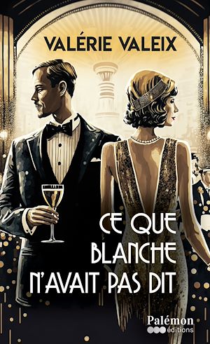 Téléchargez le livre :  Ce que Blanche n'avait pas dit