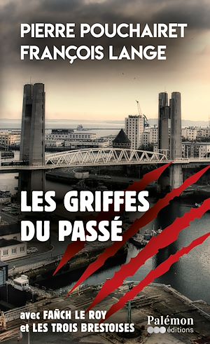 Téléchargez le livre :  Les griffes du passé