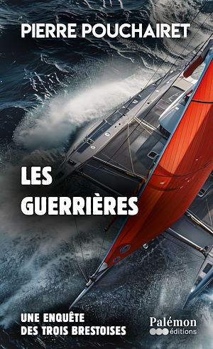 Téléchargez le livre :  Les guerrières