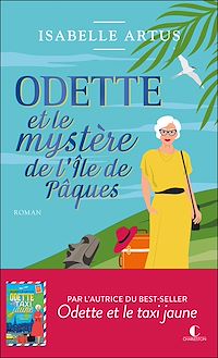 Téléchargez le livre :  Odette et le mystère de l'Île de Pâques