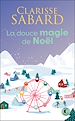 Télécharger le livre :  La douce magie de Noël