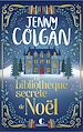Télécharger le livre :  La bibliothèque secrète de Noël