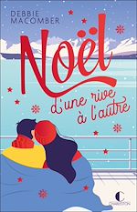 Télécharger le livre :  Noël d'une rive à l'autre