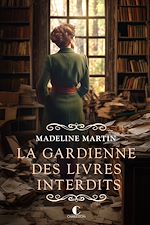 Télécharger le livre :  La gardienne des livres interdits