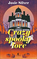 Télécharger le livre :  Crazy Spooky Love