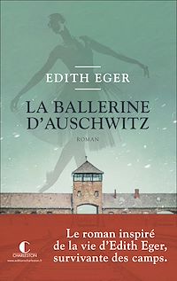 Téléchargez le livre :  La Ballerine d'Auschwitz