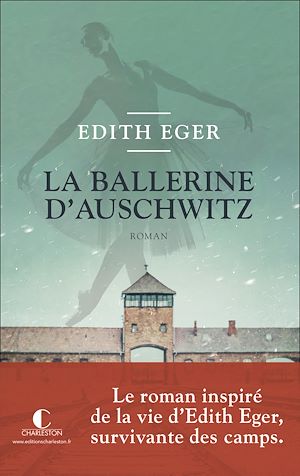 Téléchargez le livre :  La Ballerine d'Auschwitz