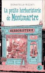 Télécharger le livre :  La petite herboristerie de Montmartre