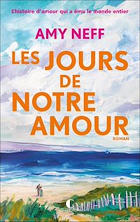 Téléchargez le livre :  Les Jours de notre amour
