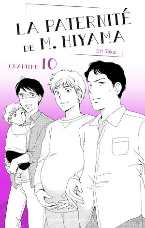 Téléchargez le livre :  La Paternité de M. Hiyama - Chapitre 10