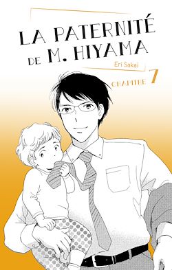 Télécharger le livre :  La Paternité de M. Hiyama - Chapitre 7