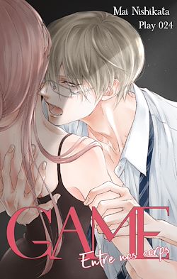 Télécharger le livre :  GAME - Entre nos corps - Chapitre 24 (VF)
