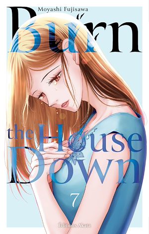 Téléchargez le livre :  Burn the House Down - Tome 7 (VF)