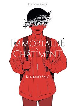 Télécharger le livre :  Immortalité et Châtiment - Tome 1