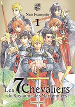 Télécharger le livre :  Les 7 Chevaliers du Royaume des Marronniers - Tome 01
