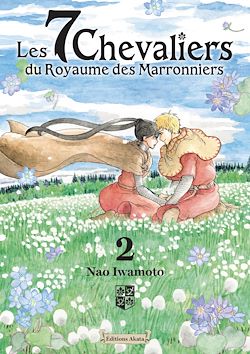 Télécharger le livre :  Les 7 Chevaliers du Royaume des Marronniers - Tome 2