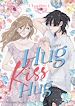 Télécharger le livre :  Hug Kiss Hug - Chapitre 1 (VF)