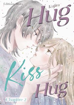 Télécharger le livre :  Hug Kiss Hug - Chapitre 2 (VF)