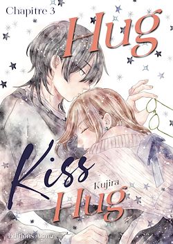 Télécharger le livre :  Hug Kiss Hug - Chapitre 3 (VF)