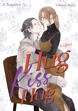 Télécharger le livre :  Hug Kiss Hug - Chapitre 5 (VF)