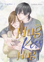 Télécharger le livre :  Hug Kiss Hug - Chapitre 7 (VF)
