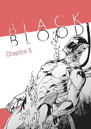 Téléchargez le livre :  Black Blood - Chapitre 5 (VF)