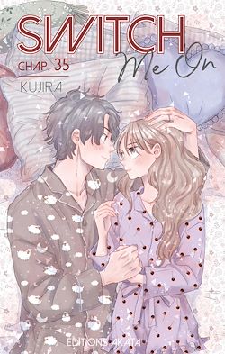 Télécharger le livre :  Switch Me On - Chapitre 35 (VF)