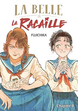 Télécharger le livre :  La Belle et la Racaille - Chapitre 8