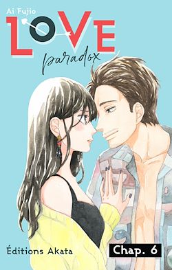 Télécharger le livre :  Love Paradox - Chapitre 6 (VF)