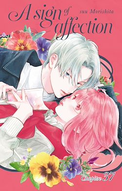 Télécharger le livre :  A Sign of Affection - Chapitre 37 (VF)