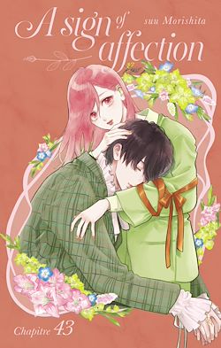 Télécharger le livre :  A Sign of Affection - Chapitre 43 (VF)