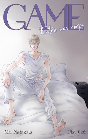 Téléchargez le livre :  GAME - Entre nos corps - Chapitre 26 (VF)