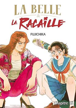 Télécharger le livre :  La Belle et la Racaille - Chapitre 15