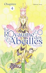 Télécharger le livre :  Le Royaume des Abeilles - Chapitre 4