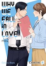 Télécharger le livre :  Why we fall in love - Chapitre 6 (VF)