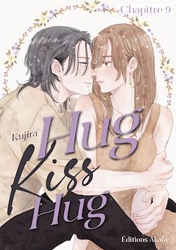 Télécharger le livre :  Hug Kiss Hug - Chapitre 9 (VF)