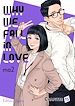 Télécharger le livre :  Why we fall in love - Chapitre 15 (VF)