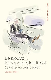 Téléchargez le livre :  Le pouvoir, le bonheur, le climat