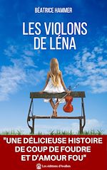 Télécharger le livre :  Les violons de Léna
